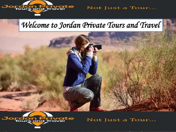Welcome to Jordan Private Tours and Travel