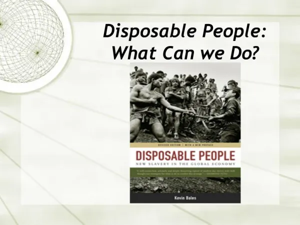 Disposable People: What Can we Do