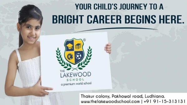 The Lakewood School is the Top Listed CBSE School in Ludhiana