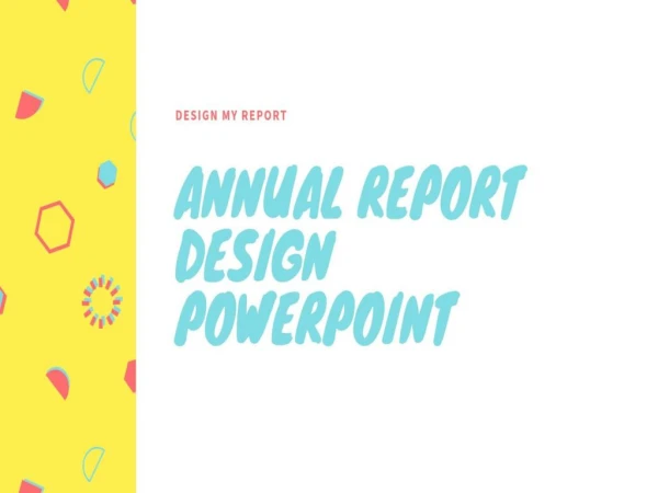 Annual report design PowerPoint