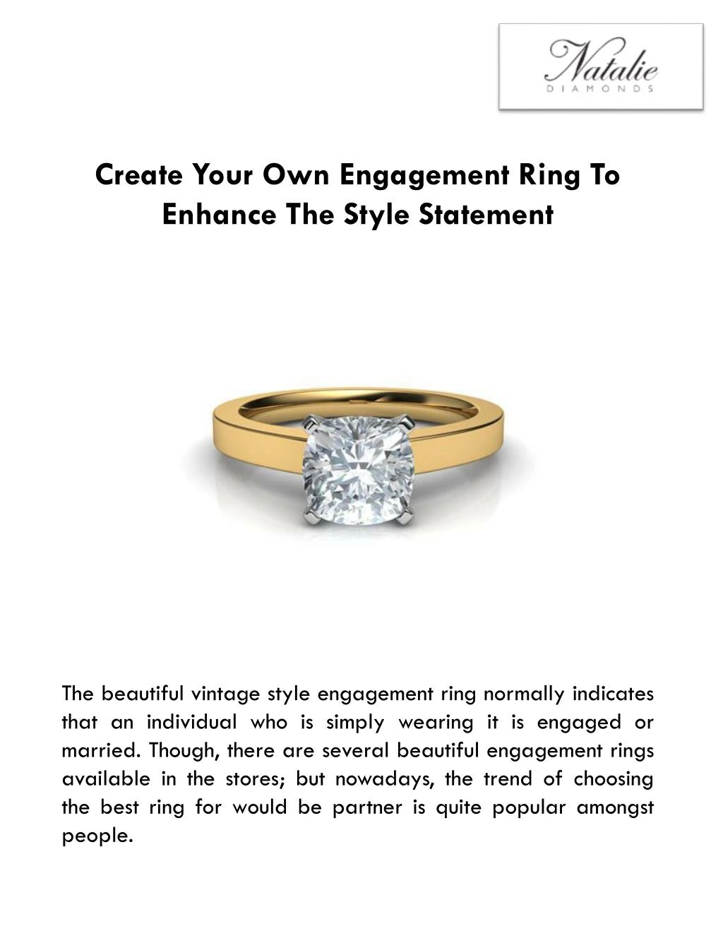 create your own engagement ring to enhance