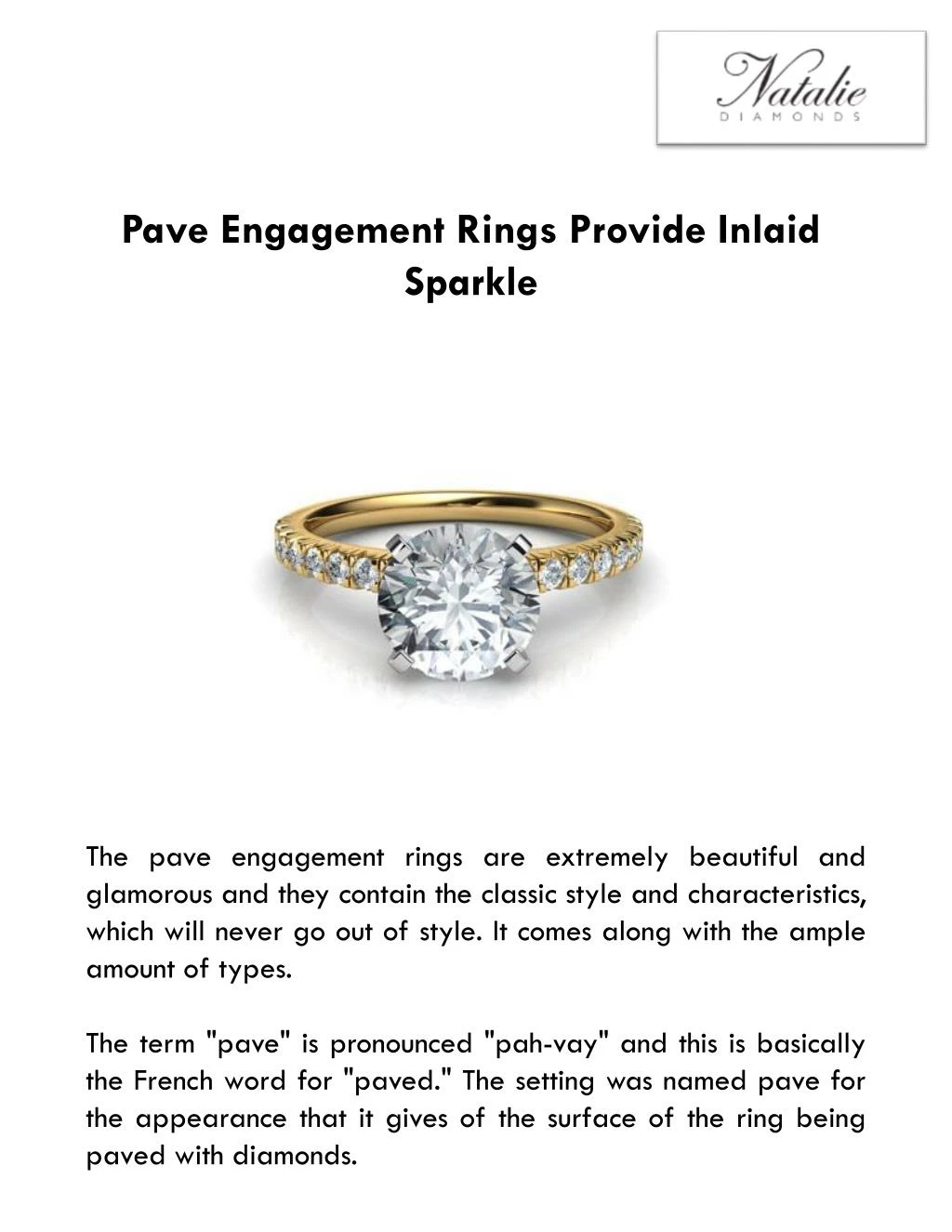 pave engagement rings provide inlaid sparkle
