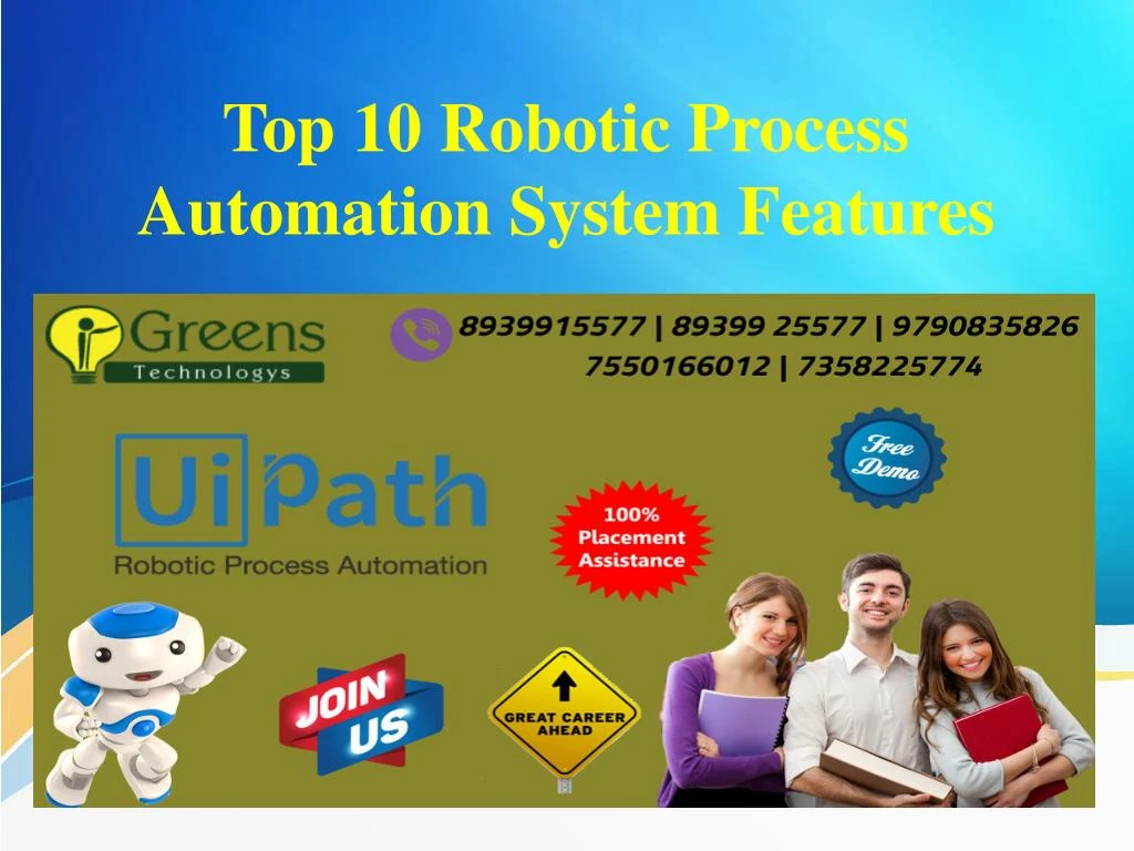 top 10 robotic process automation system features