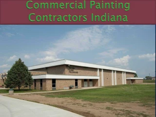 Commercial painting contractors Indiana