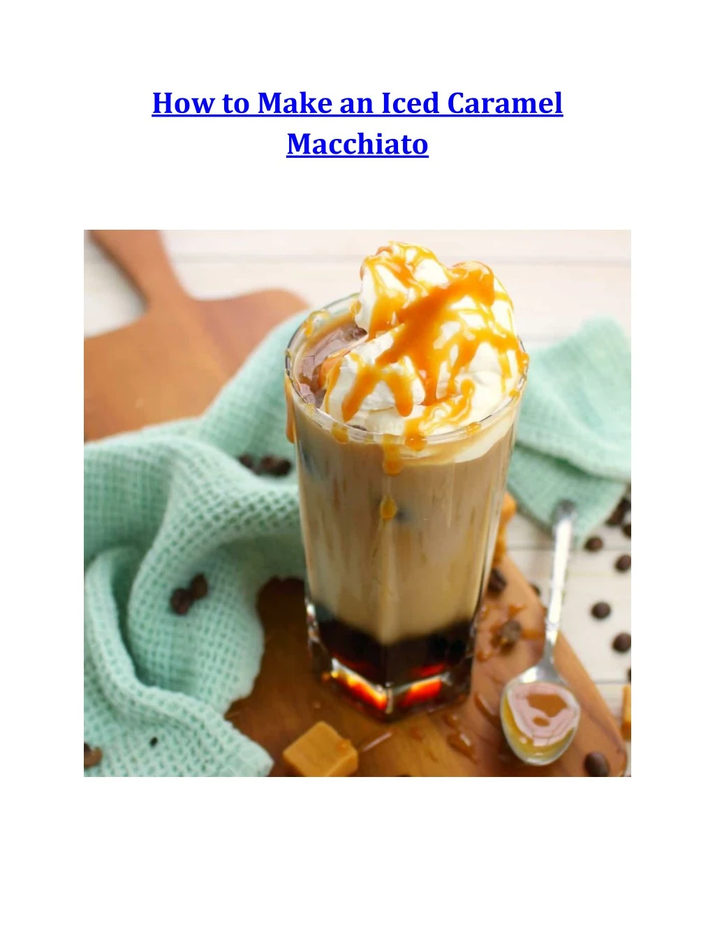 how to make an iced caramel macchiato