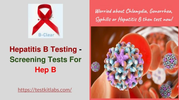 Hepatitis B Testing - Screening Tests For Hep B