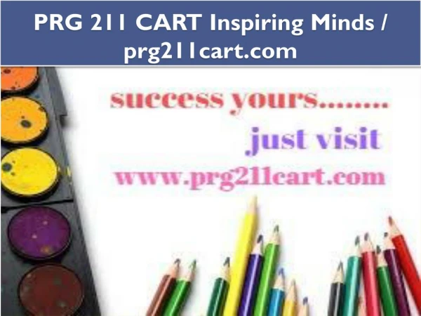 PRG 211 CART Inspiring Minds / prg211cart.com
