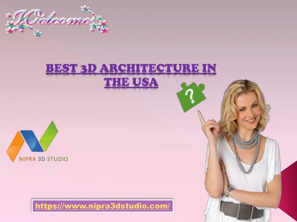 Leave your worries aside when you have the best 3D Architecture in the USA