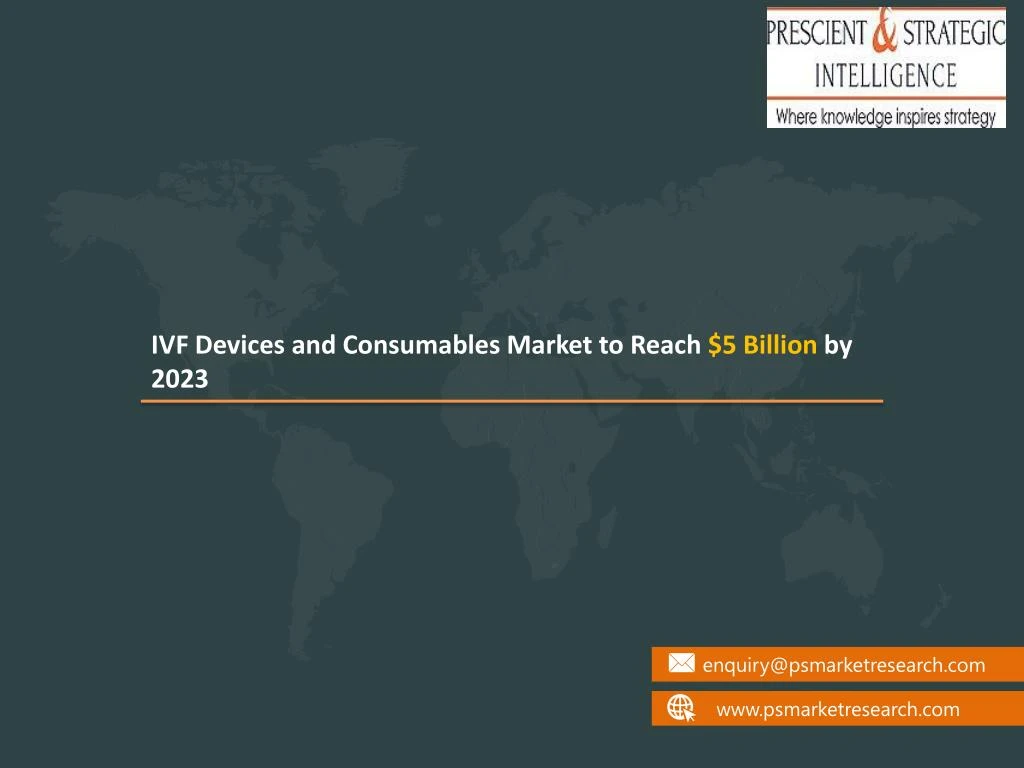 ivf devices and consumables market to reach