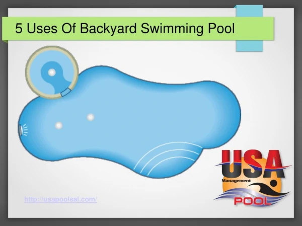 5 Uses Of Backyard Swimming Pool