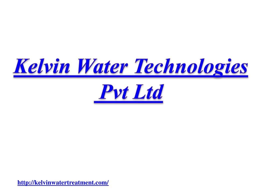 kelvin water technologies pvt ltd