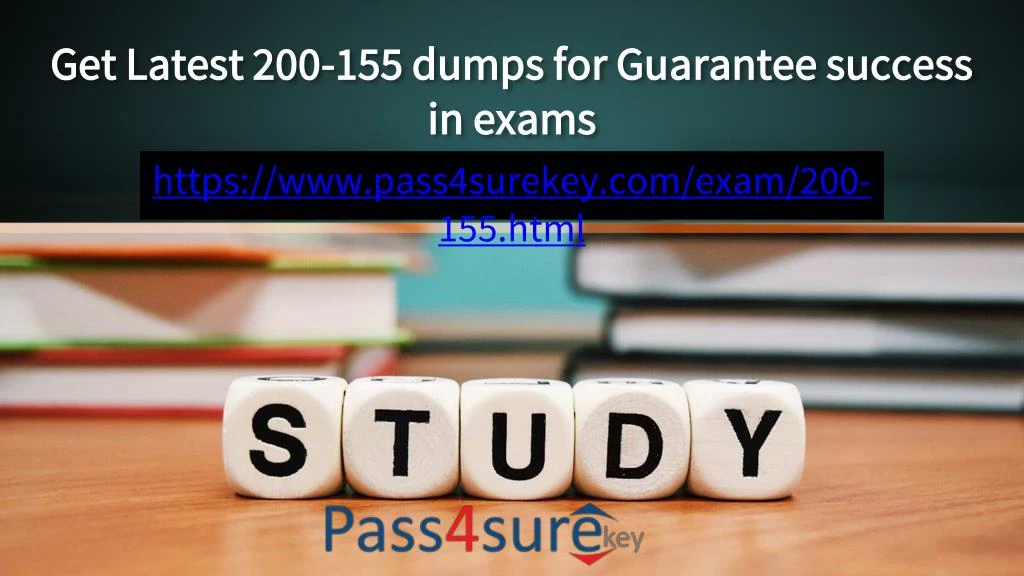 get latest 200 155 dumps for guarantee success in exams