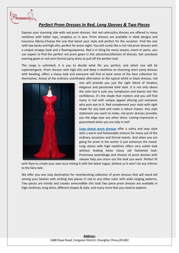 Address: 1688 Daye Road, Fengxian District, Shanghai China,201402 Perfect Prom Dresses In Red, Long Sleeves & Two Pieces
