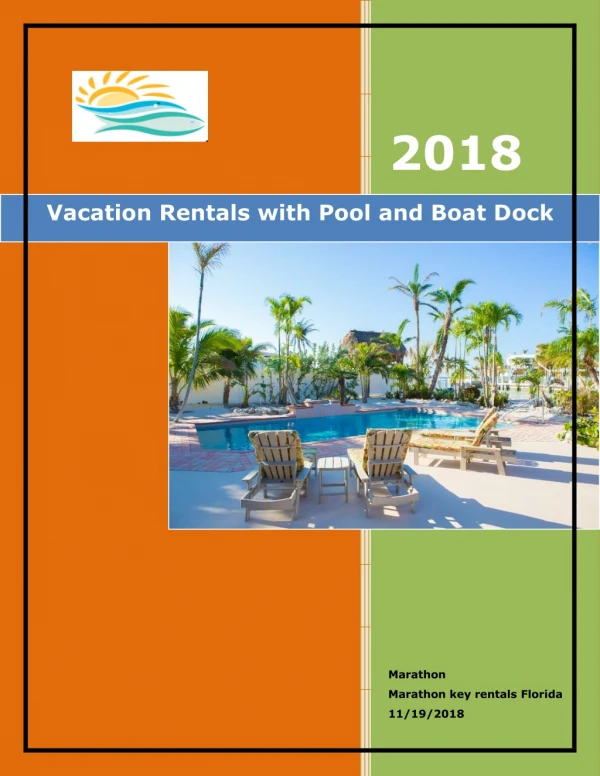 Vacation Rentals with Pool and Boat Dock