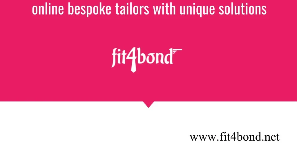 online bespoke tailors with unique solutions