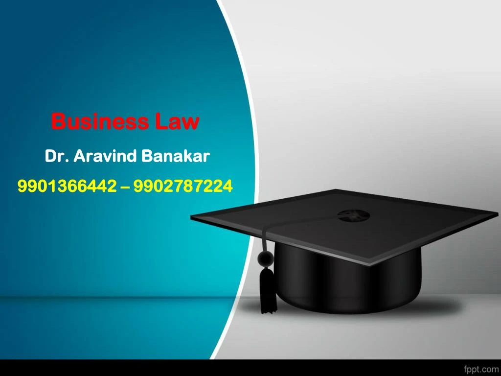 business law dr aravind banakar 9901366442 9902787224