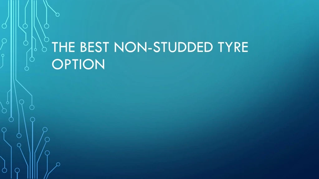 the best non studded tyre option