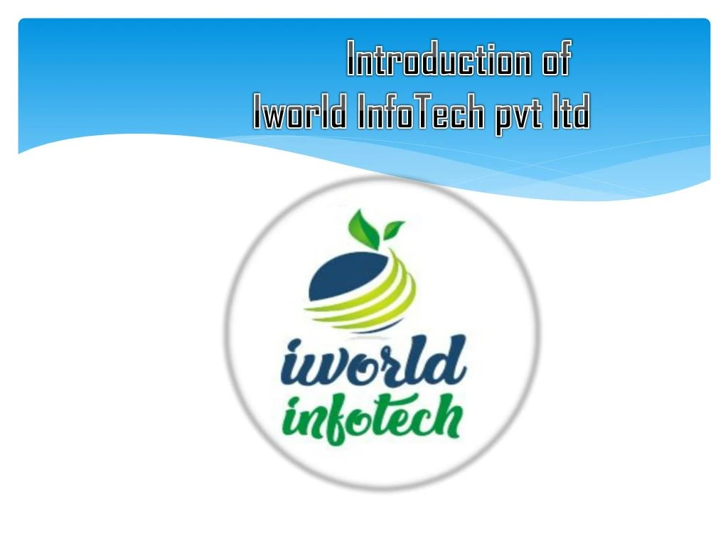 introduction of iworld infotech pvt ltd