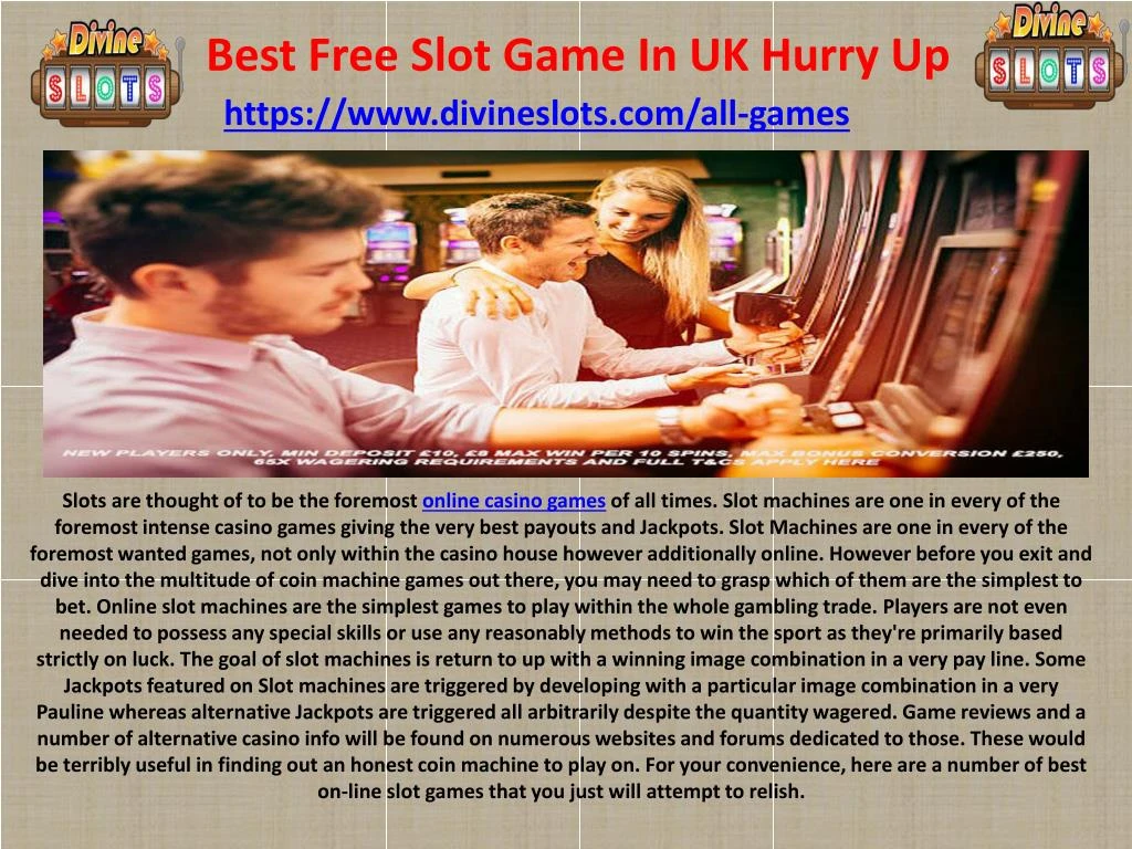 best free slot game in uk hurry up