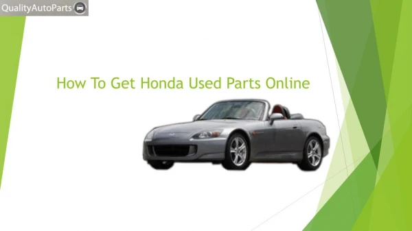 How To Get Honda Used Parts Online
