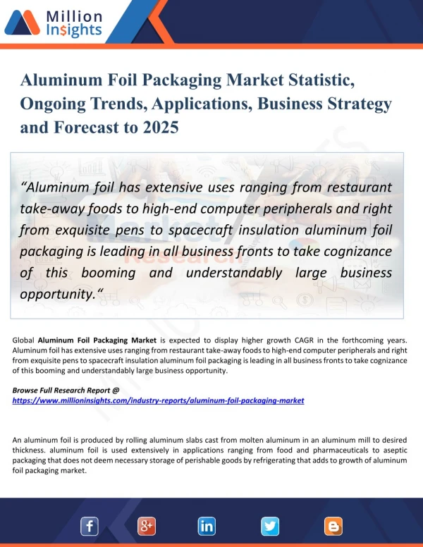 Aluminum Foil Packaging Market Analysis and Forecast to 2025 by Recent Trends, Development and Regional Growth Overview