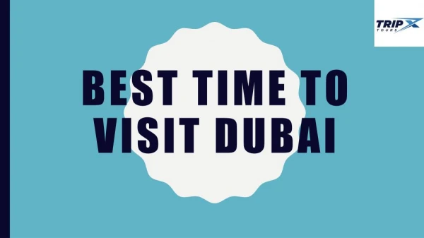 best time to visit dubai