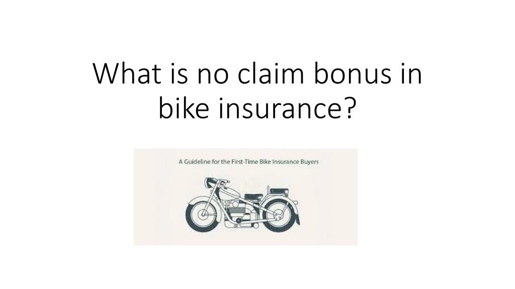 what is no claim bonus in bike insurance