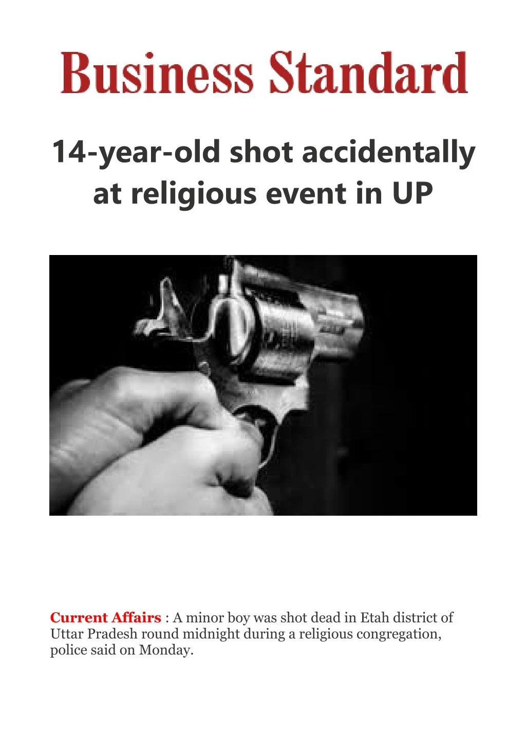14 year old shot accidentally at religious event