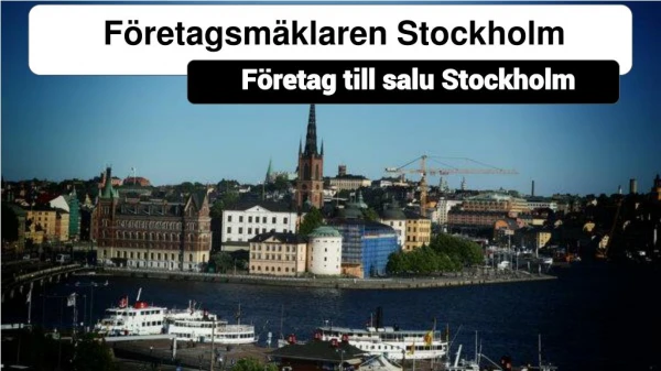 Who are företagsmäklaren stockholm?