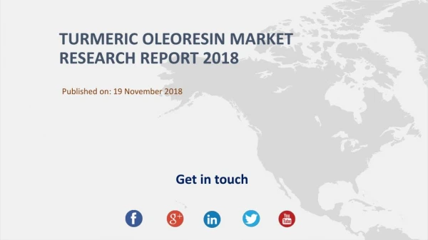 Turmeric Oleoresin Market Research Report 2018