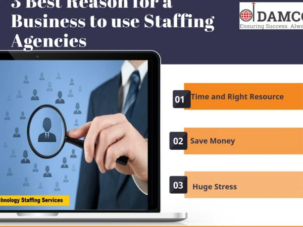 3 Best Reason for a Business to use Staffing Agencies