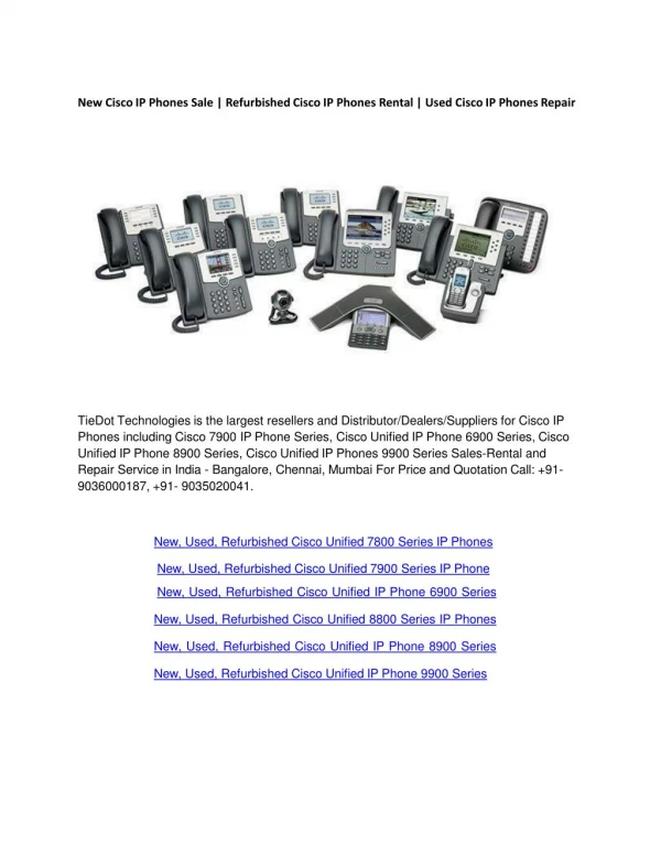 New Cisco IP Phones Dealers | Refurbished Cisco IP Phones Distributors-Partner | Used Cisco IP Phones Chip level Repair