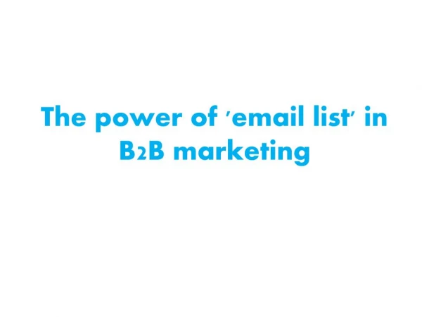 The Power of Email lIsts