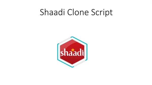 Shaadi Clone Script