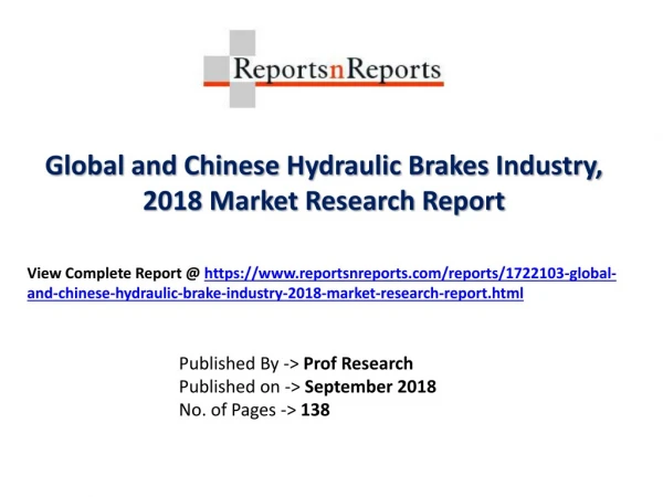 Hydraulic Brakes Market 2018 Major Manufacturers Analysis and future forecasts