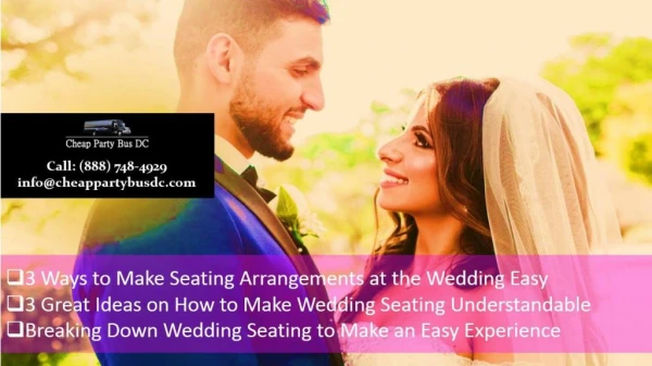 3 Ways to Make Seating Arrangements at the Wedding Easy With Cheap Party Bus