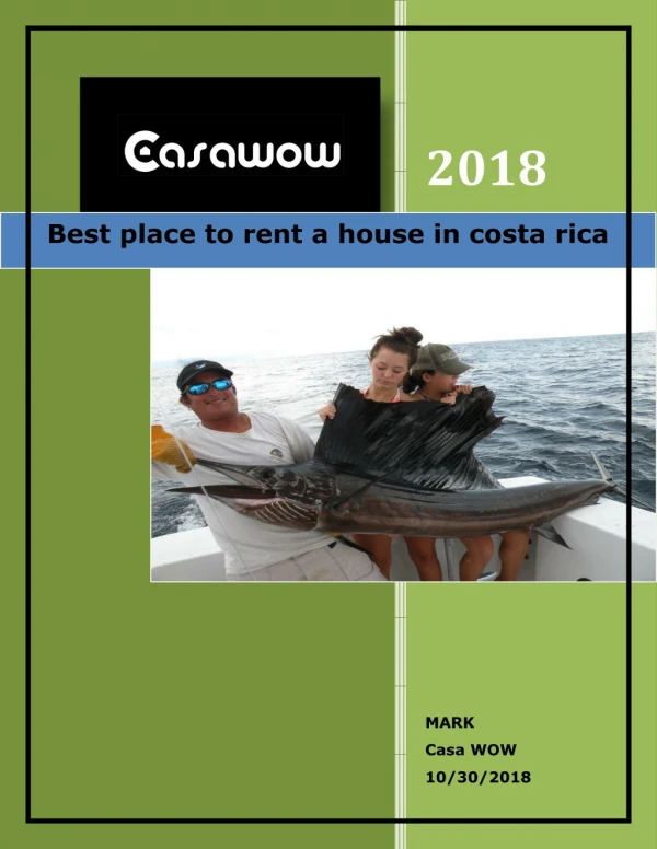 Best place to rent a house in costa rica