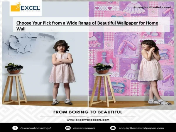 Choose Your Pick from a Wide Range of Beautiful Wallpaper for Home Wall