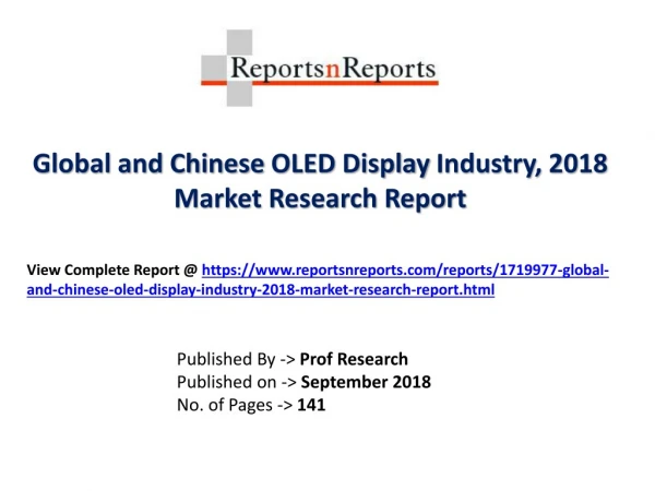Global OLED Display Industry with a focus on the Chinese Market
