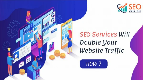 SEO Services Will Double Your Website Traffic - How?