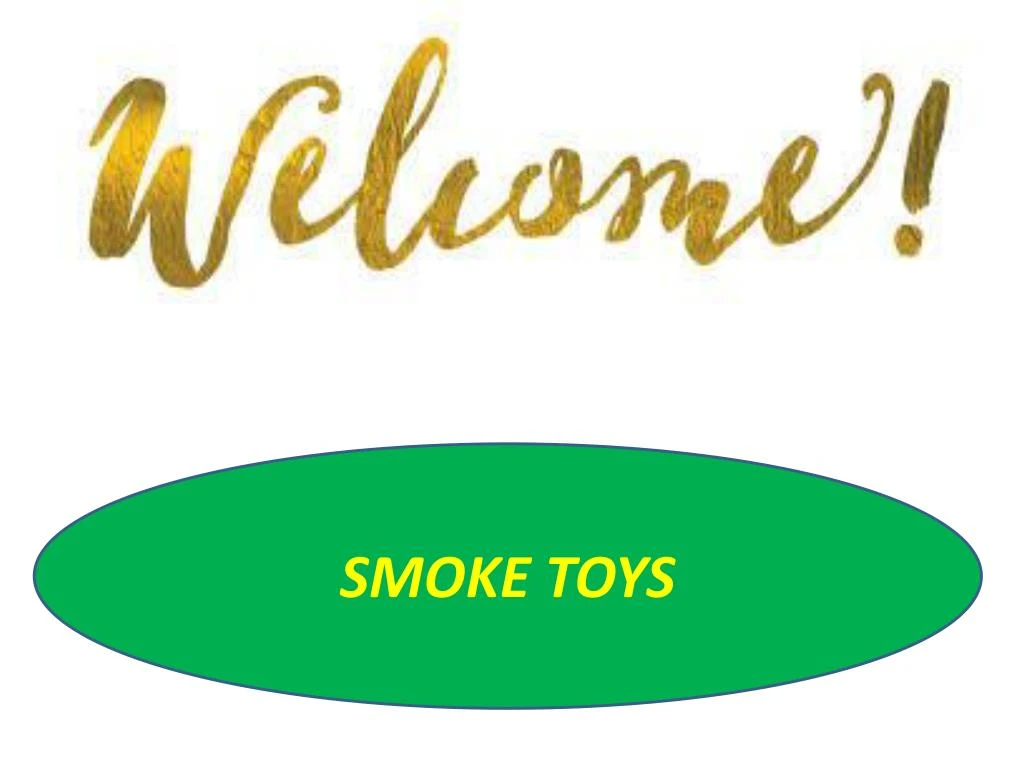 smoke toys