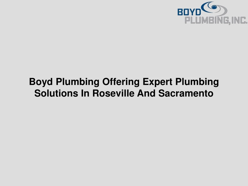 boyd plumbing offering expert plumbing solutions