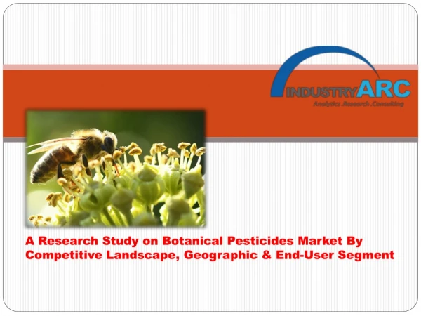 Botanical Pesticides Market Forecast(2018-2023)