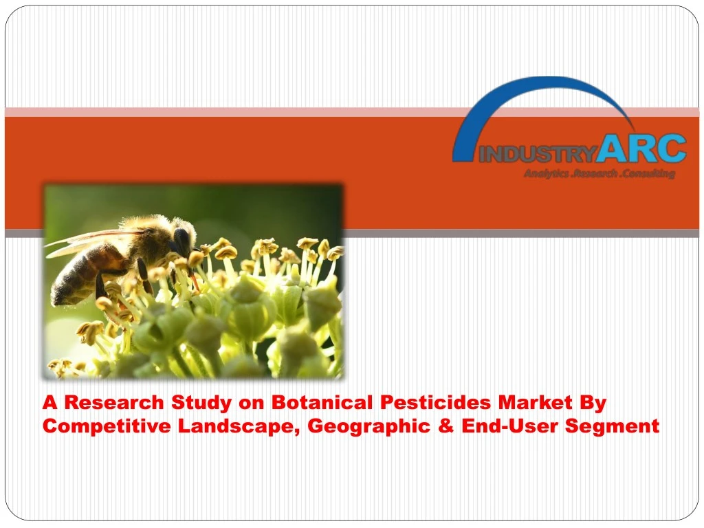 a research study on botanical pesticides market