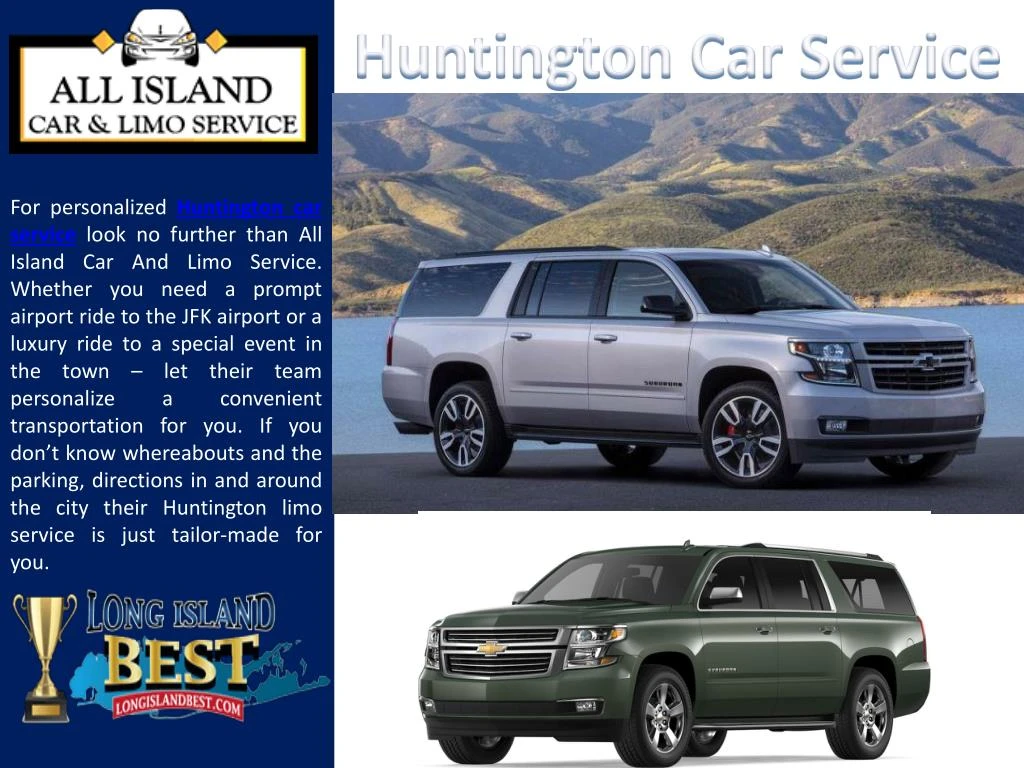 for personalized huntington car service look