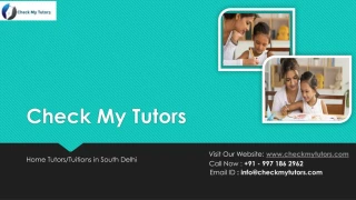 Home Tuition in South Delhi | Home tutor in South Delhi - Tuition Bureau in South Delhi