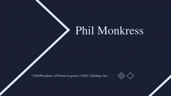 Phil Monkress (All Points) - Experienced Professional