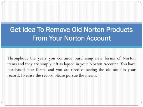 Get Idea To Remove Old Norton Products From Your Norton Account