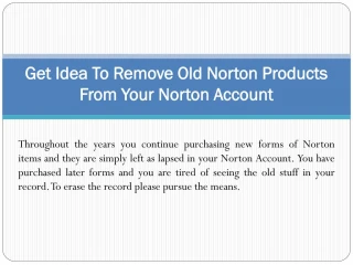 Get Idea To Remove Old Norton Products From Your Norton Account